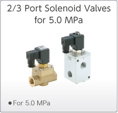 5.0 MPa 2/3 Port Solenoid Valves