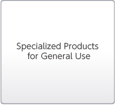 Specialized Products for General Use